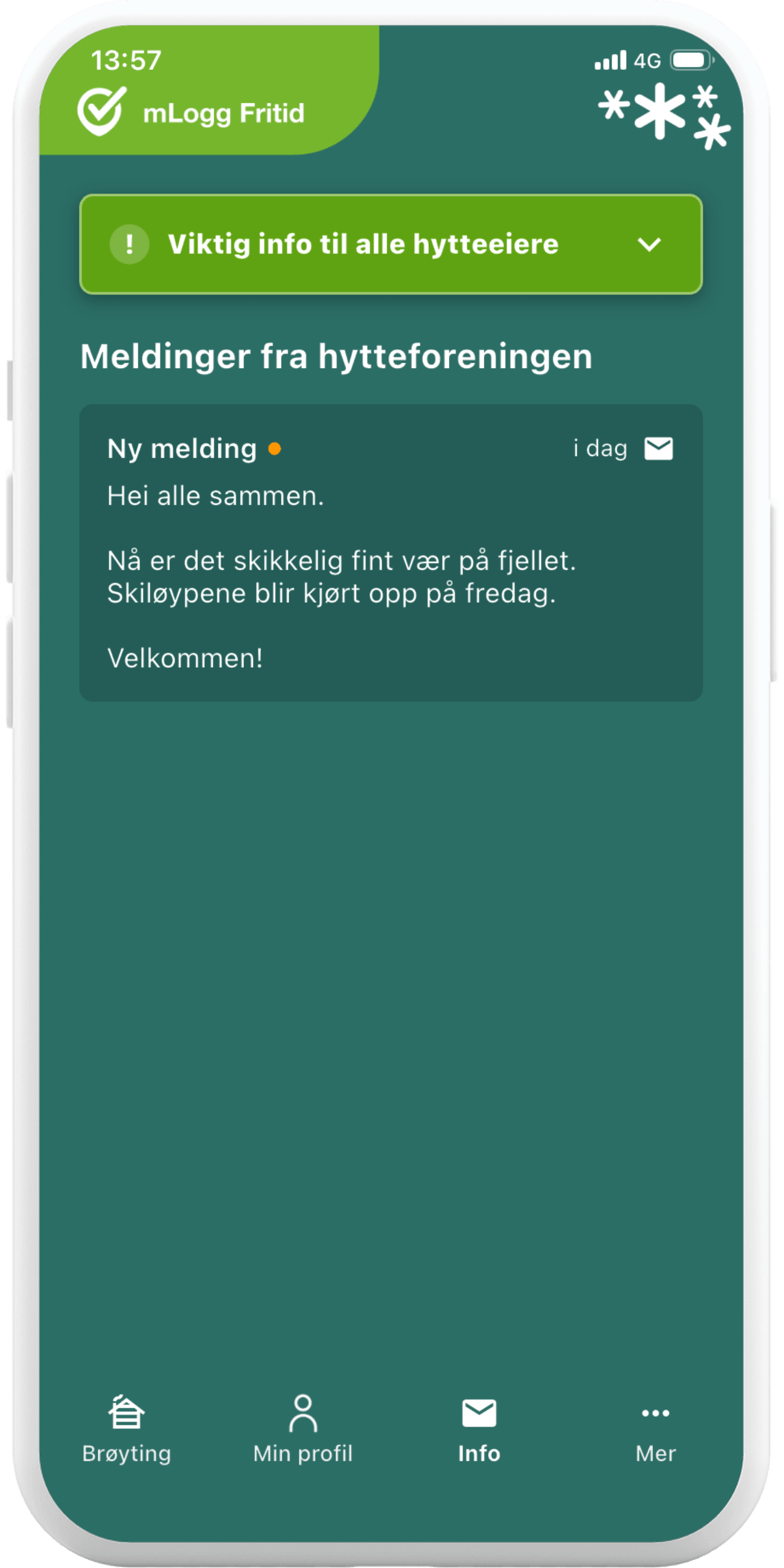 Skjermbilde av fellesmeldinger hytteforningen sender ut og kommunikasjon med brøytemannskapet i appen mLogg Fritid